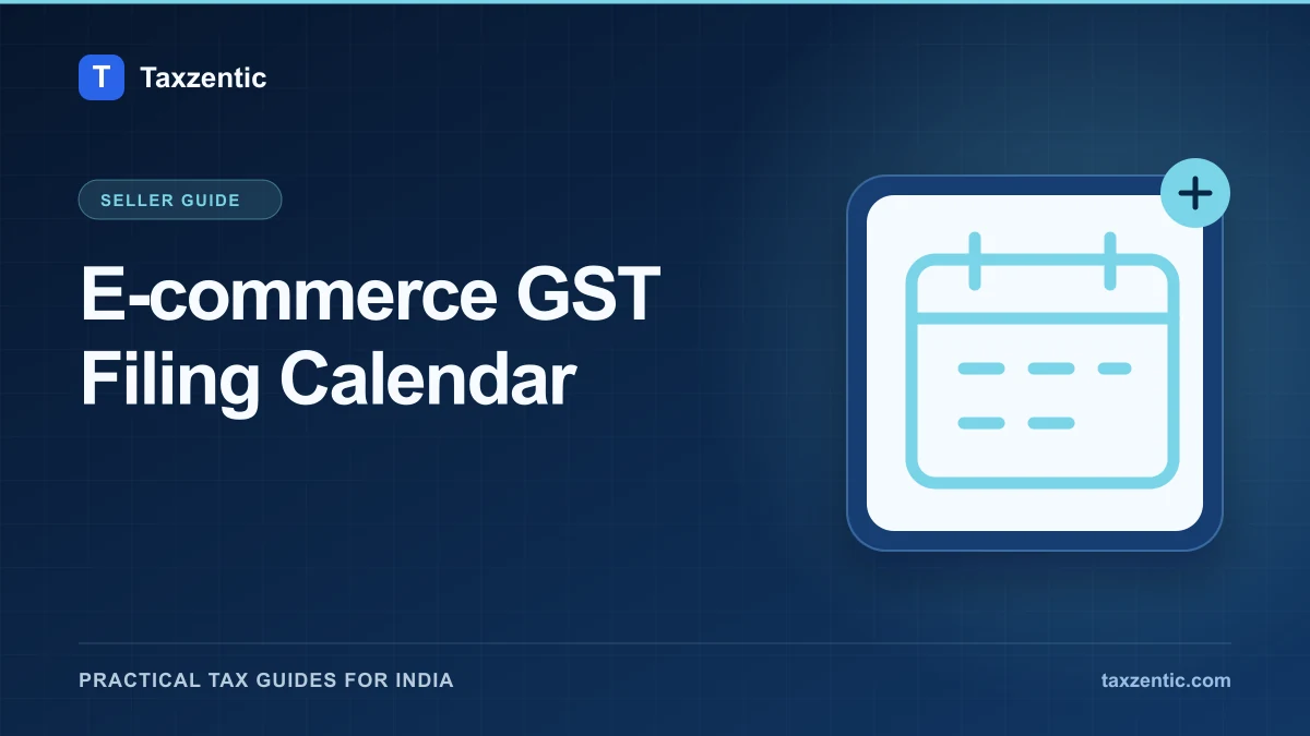 Illustrated Taxzentic poster for E-commerce GST Filing Calendar with a filing calendar.