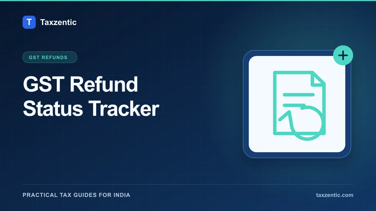 Illustrated Taxzentic poster for GST Refund Status Tracker with a refund document.