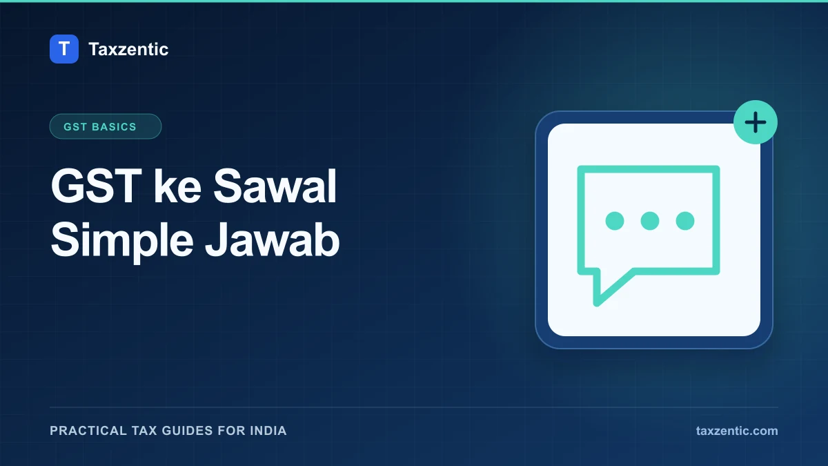 Illustrated Taxzentic poster for GST ke Sawal Simple Jawab with a question bubble.