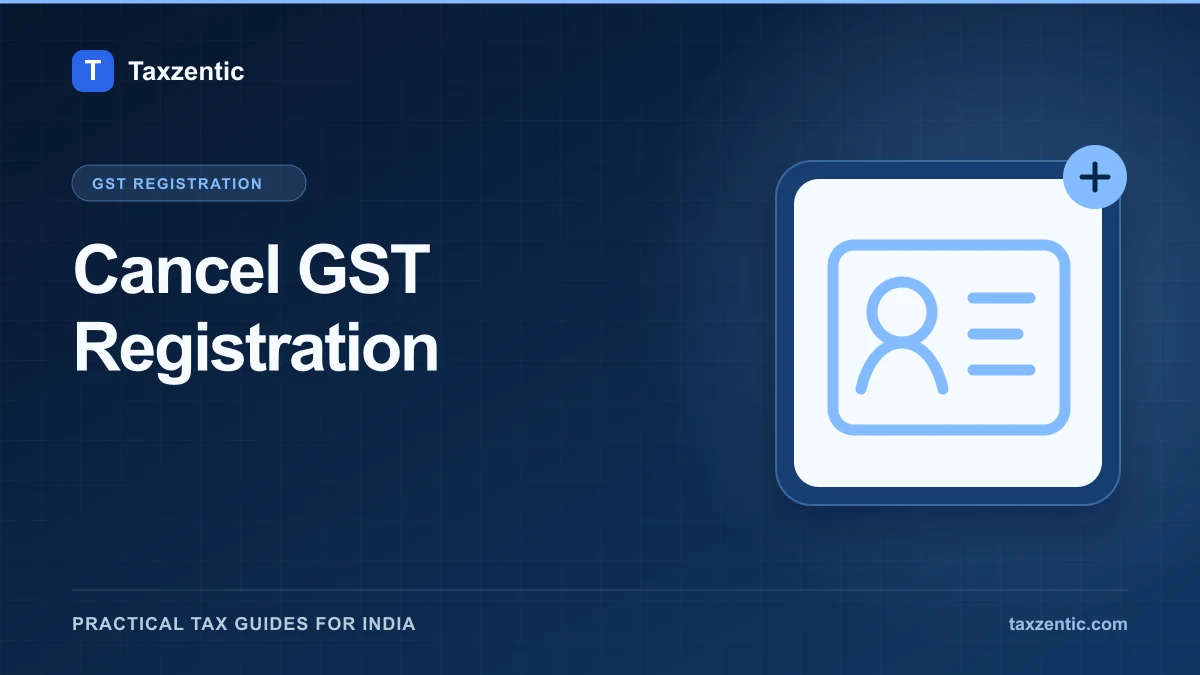 Illustrated Taxzentic poster for Cancel GST Registration with a registration card.