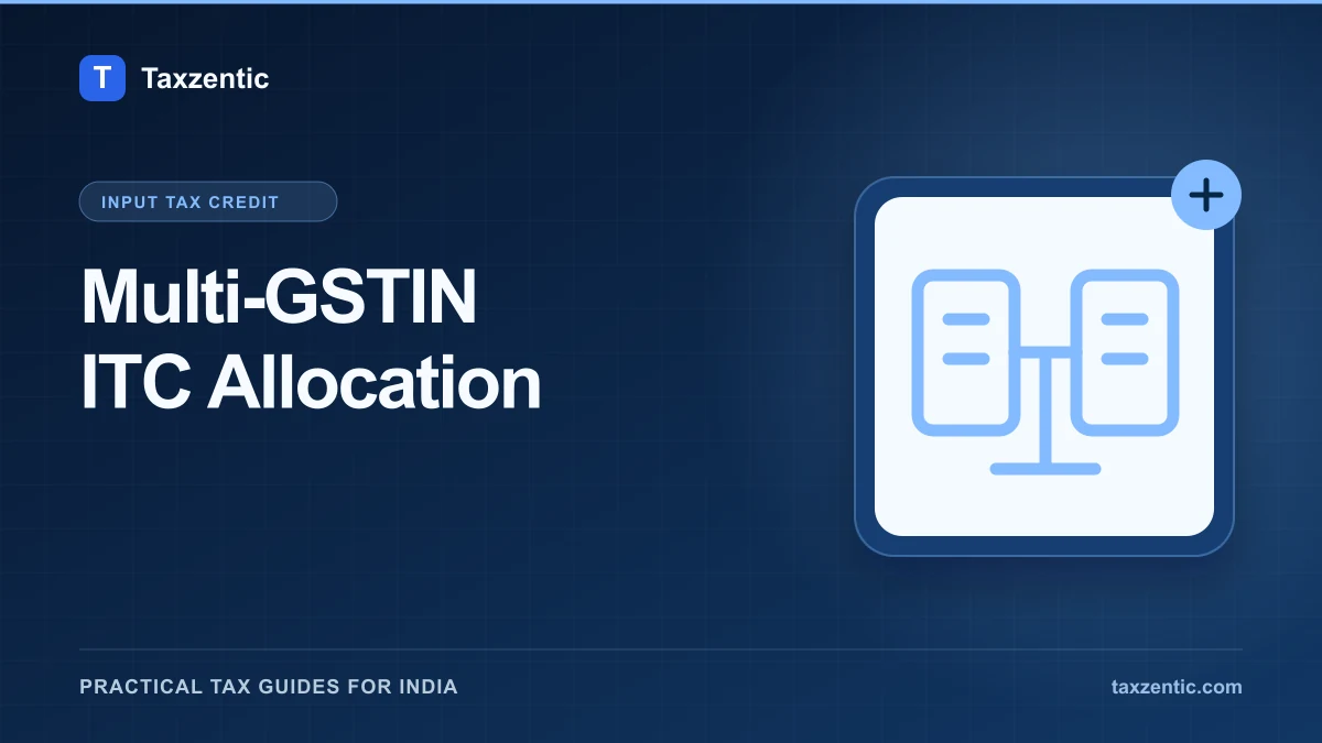 Illustrated Taxzentic poster for Multi-GSTIN ITC Allocation with linked GST records.